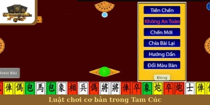Luật chơi cơ bản trong Tam Cúc