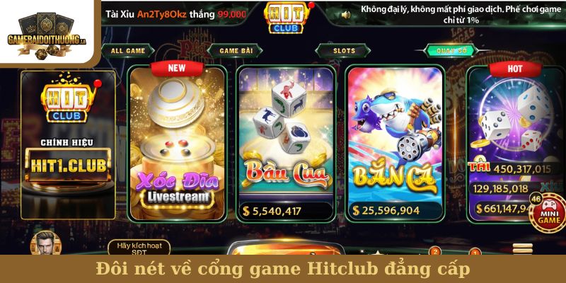 Hitclub Đôi nét về cổng game Hitclub đẳng cấp