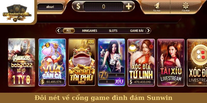 Đôi nét về cổng game đình đám Sunwin